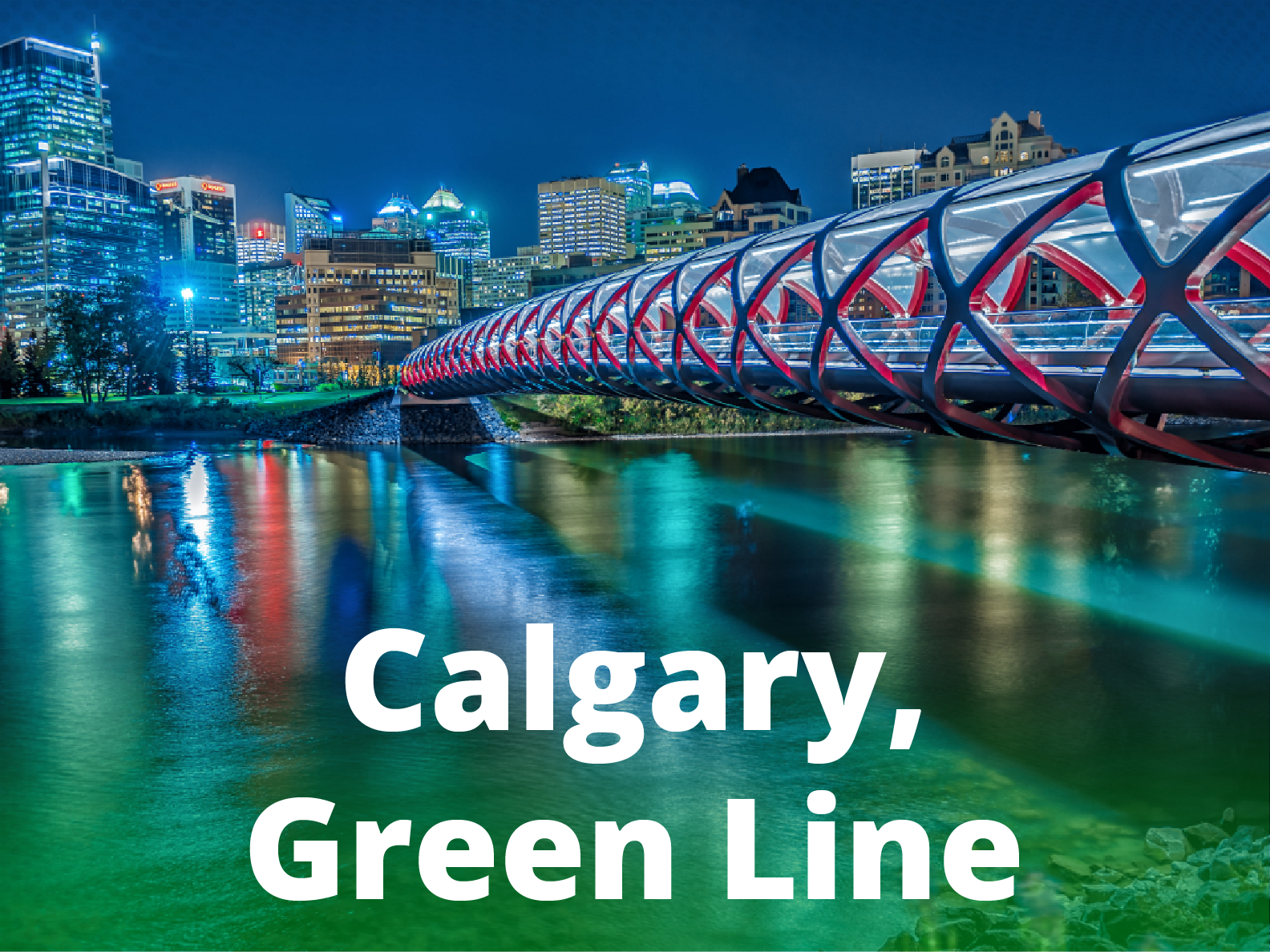 Green Line LRT, Calgary